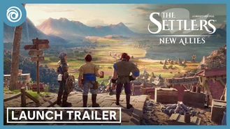 تریلر بازی جدید The Settlers: New Allies
