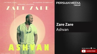 آهنگ  اشوان - ذره ذره Ashvan - Zare Zare 